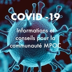 COVID-19: Informations et conseils pour la communauté MPOC